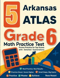 5 Arkansas ATLAS Grade 6 Math Practice Tests