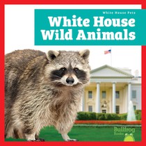 White House Wild Animals