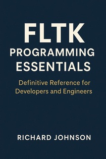 FLTK Programming Essentials