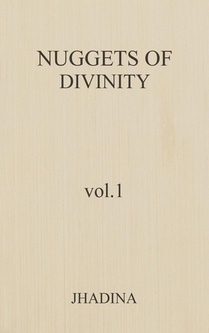 Nuggets Of Divinity Volume 1