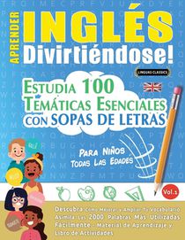 APRENDER INGLÉS DIVIRTIÉNDOSE! - PARA NIÑOS