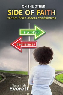 On the other side of Faith