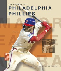 The Story of the Philadelphia Phillies