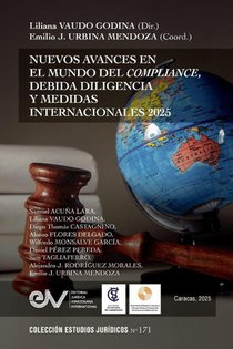 NUEVOS AVANCES EN ELMUNDO DEL COMPLIANCE, DEBIDA DILIGENCIA Y MEDIDAS INTERNACIONALES 2025