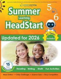 Lumos Summer HeadStart Workbook, 5th to 6th Grade