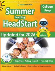 Lumos Summer HeadStart, College Prep Workbook