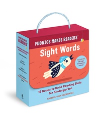Phonics Makes Readers: Sight Words: 15 Books to Build Reading Skills for Kindergarten