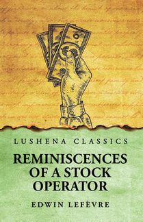 Reminiscences of a Stock Operator