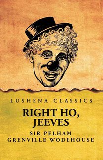 Right Ho, Jeeves