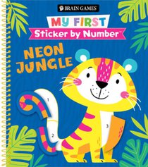 Brain Games - My First Sticker by Number: Neon Jungle (for Kids Ages 3-6)