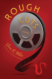 Miller, G: Rough Cuts
