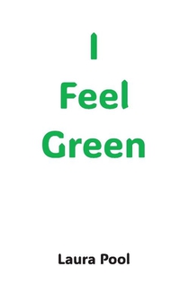I Feel Green