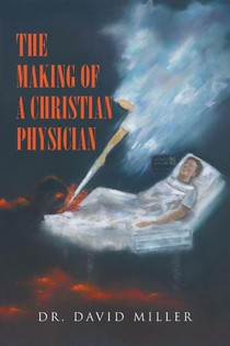 The Making of a Christian Physician