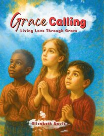 Grace Calling