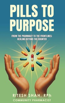 Pills to Purpose