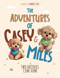 The Adventures of Casey & Miles