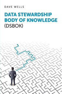 Data Stewardship Body of Knowledge (DSBOK)