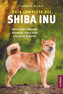 Guía completa del Shiba Inu