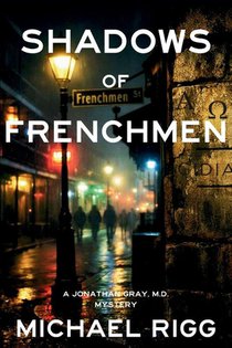 Shadows of Frenchmen