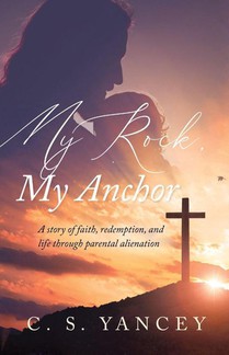 My Rock, My Anchor
