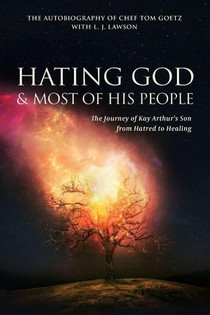 Hating God & Most of His People
