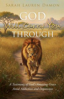 God Will Carry You Through