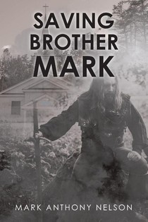 SAVING BROTHER MARK