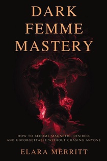 Dark Femme Mastery