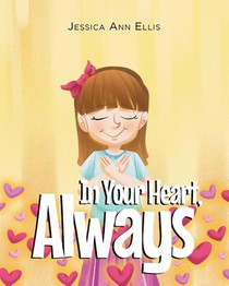 Ellis, J: In Your Heart, Always