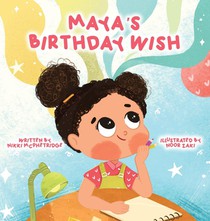 Maya's Birthday Wish