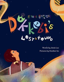 Dokkebi's Lost and Found: Korean-English Bilingual Children's Book