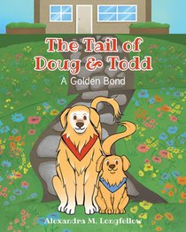 The Tail of Doug and Todd