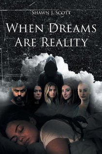When Dreams Are Reality
