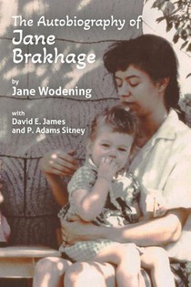 The Autobiography of Jane Brakhage