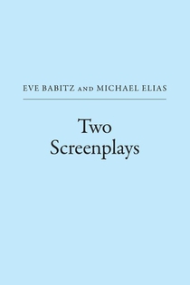 Two Screenplays