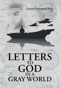 Letters to God in a Gray World