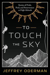 To Touch the Sky