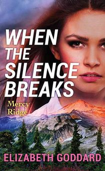 When the Silence Breaks: Mercy Ridge