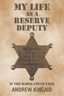 My Life as a Reserve Deputy