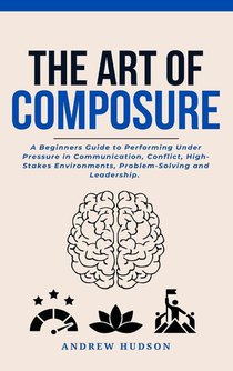 The Art of Composure