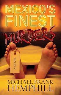 México's Finest Murders