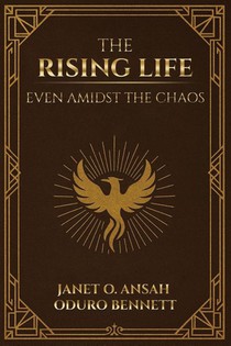 The Rising Life