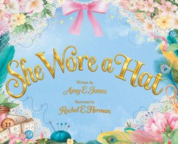 Jones, A: She Wore A Hat