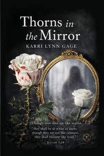 THORNS IN THE MIRROR