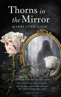 THORNS IN THE MIRROR