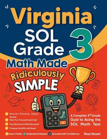 Virginia SOL Grade 3 Math Made Ridiculously Simple