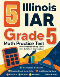 5 Illinois IAR Grade 5 Math Practice Tests