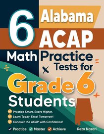 6 Alabama ACAP Math Practice Tests for Grade 6 Students