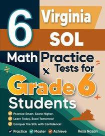 6 Virginia SOL Math Practice Tests for Grade 6 Students