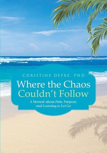 Where the Chaos Couldn't Follow